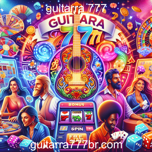 Maximize sua Experiência com Ofertas e Bônus no Guitarra 777